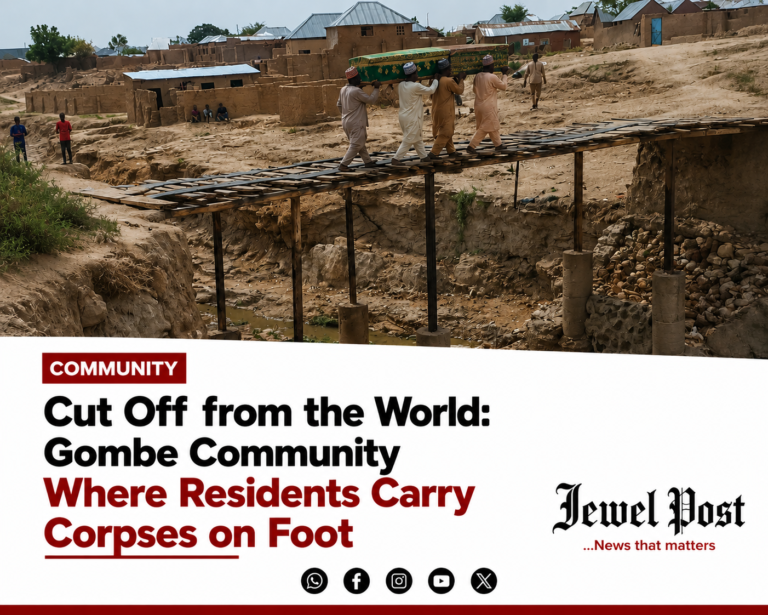 Cut Off from the World: Gombe Community Where Residents Carry Corpses on Foot Cut Off from the World: Gombe Community Where Residents Carry Corpses on Foot