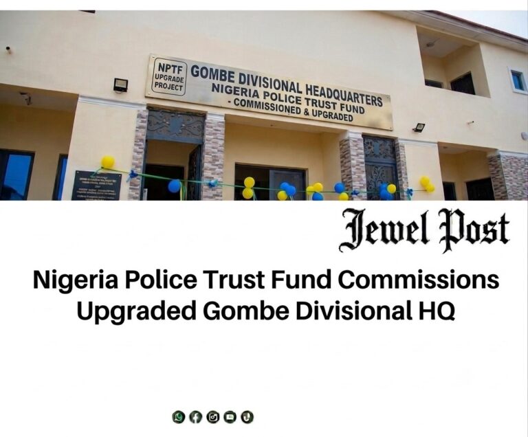 Police Trust Fund Commissions Upgraded Gombe Divisional HQ Police Trust Fund Commissions Upgraded Gombe Divisional HQ