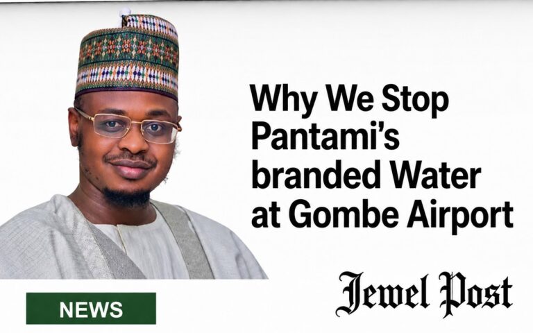 Why We Stop Pantami's branded Water at Gombe Airport